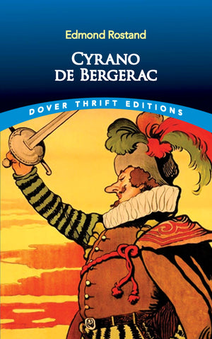 Cyrano de Bergerac (Dover Thrift Editions: Plays),Used