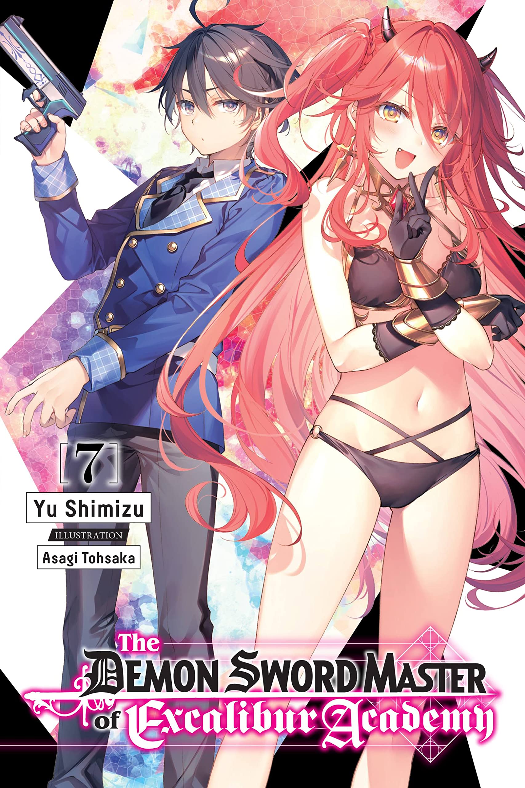 The Demon Sword Master Of Excalibur Academy, Vol. 7 (Light Novel) (The Demon Sword Master Of Excalibur Academy (Light Novel), 7),Used