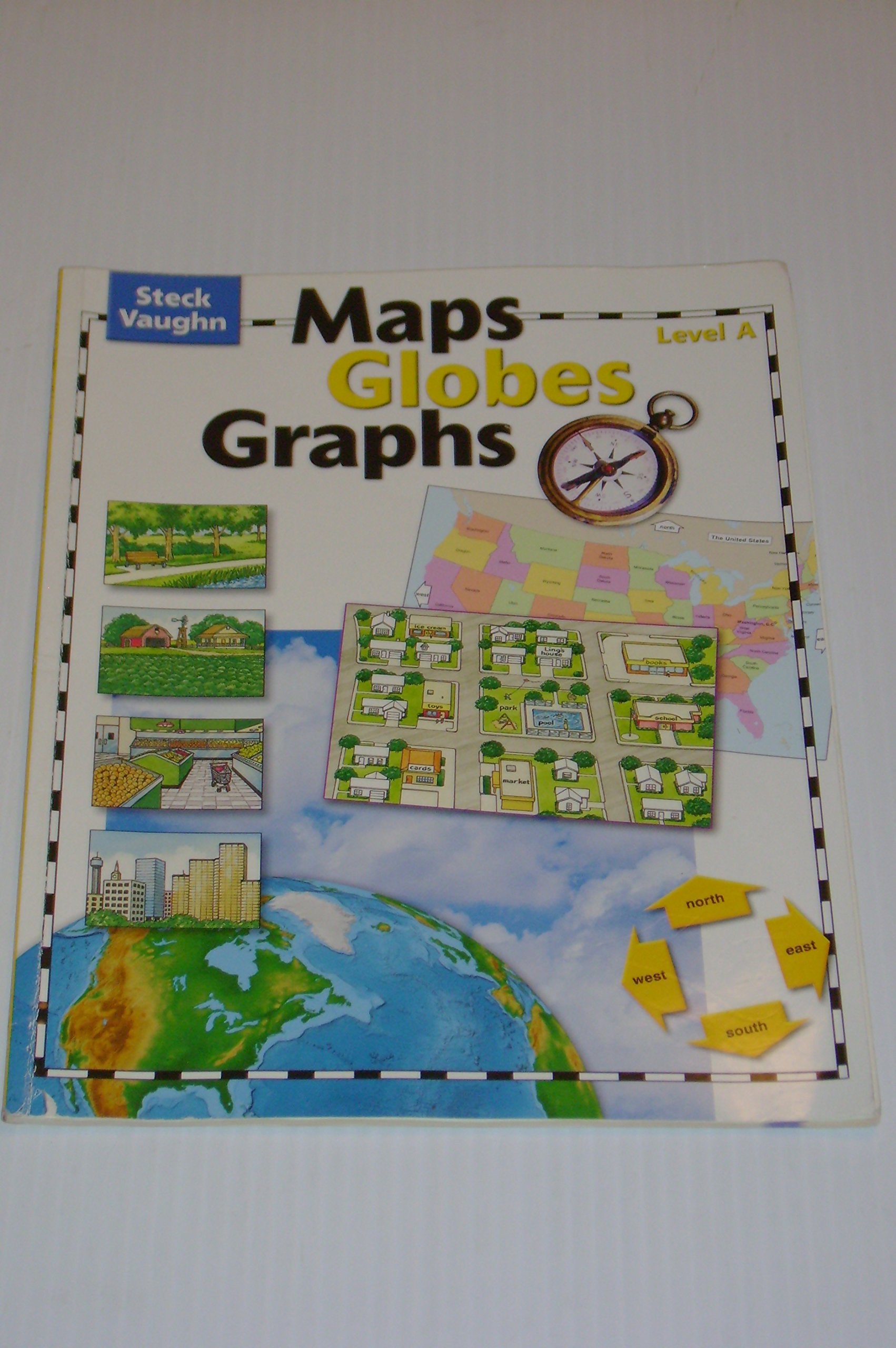 Maps, Globes, Graphs: Student Edition, Level A,Used