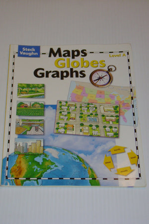 Maps, Globes, Graphs: Student Edition, Level A,Used