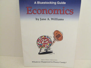 Bluestocking Guide: Economics (Study Guide for Whatever Happened to Penny Candy?),Used
