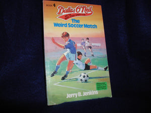 The Weird Soccer Match (Dallas O'neil & the Baker Street Sports Club),Used