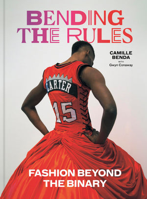 Bending The Rules: Fashion Beyond The Binary