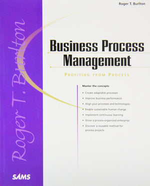 Business Process Management: Profiting From Process,New