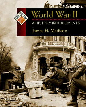 World War II: A History in Documents (Pages from History),Used
