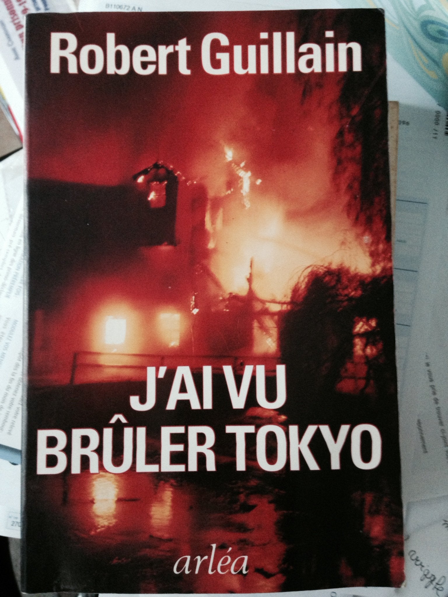 J'ai vu bru^ler Tokyo: Un temoin raconte la guerre vue du Japon (French Edition),Used