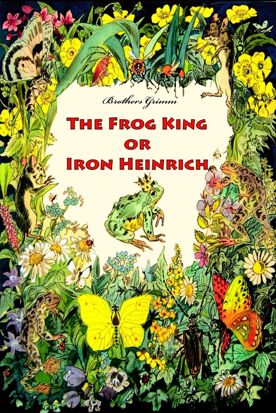 The Frog King or Iron Heinrich,Used