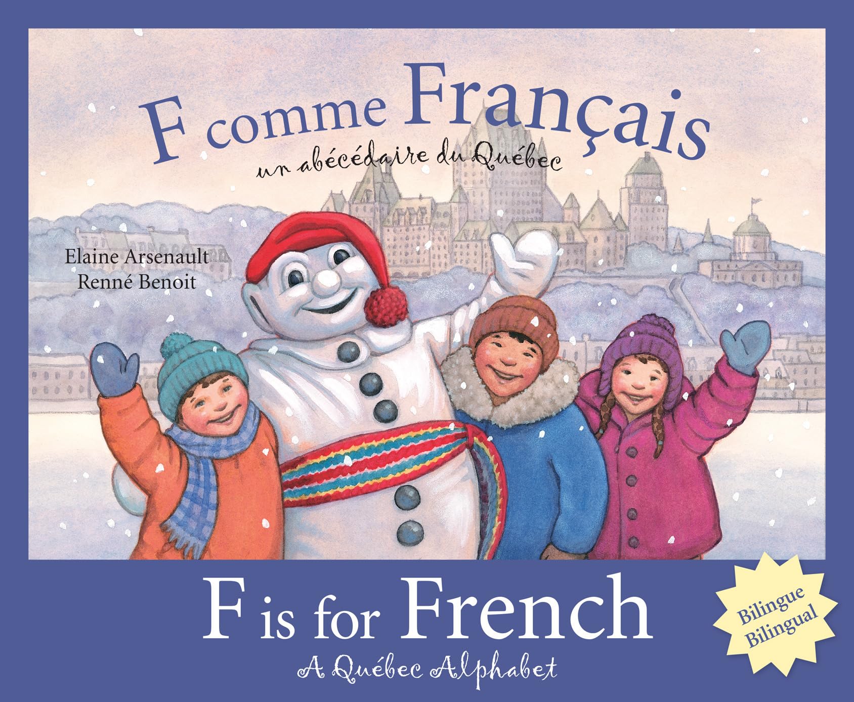 F is for French: A Quebec Alphabet (Discover Canada Province by Province) (Multilingual Edition),Used