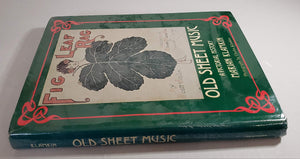 Old Sheet Music: A pictorial history,Used