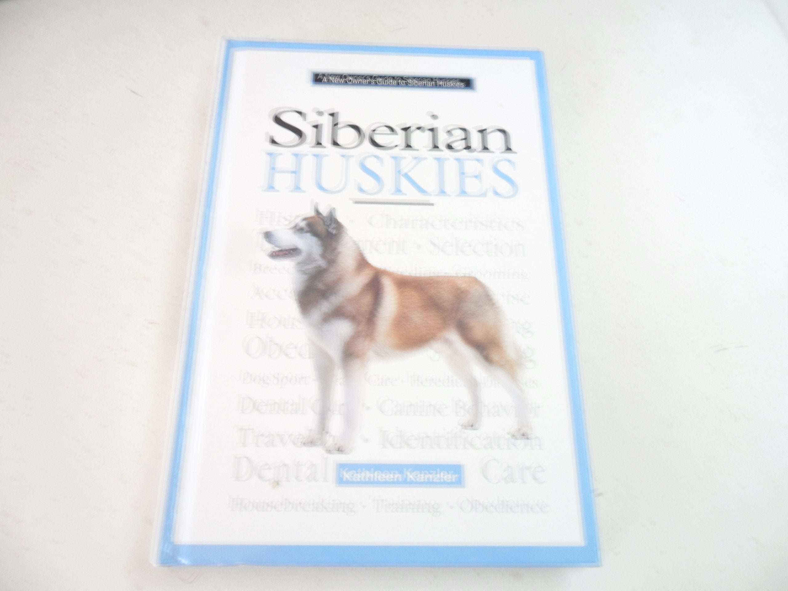 A New Owner's Guide to Siberian Huskies,Used