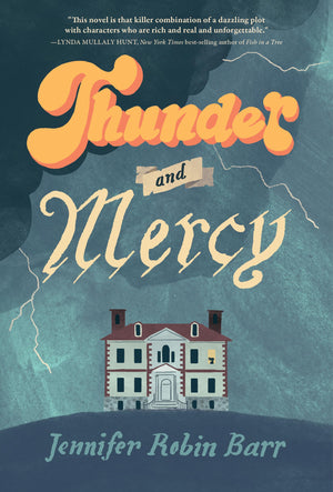 Thunder And Mercy: A Novel