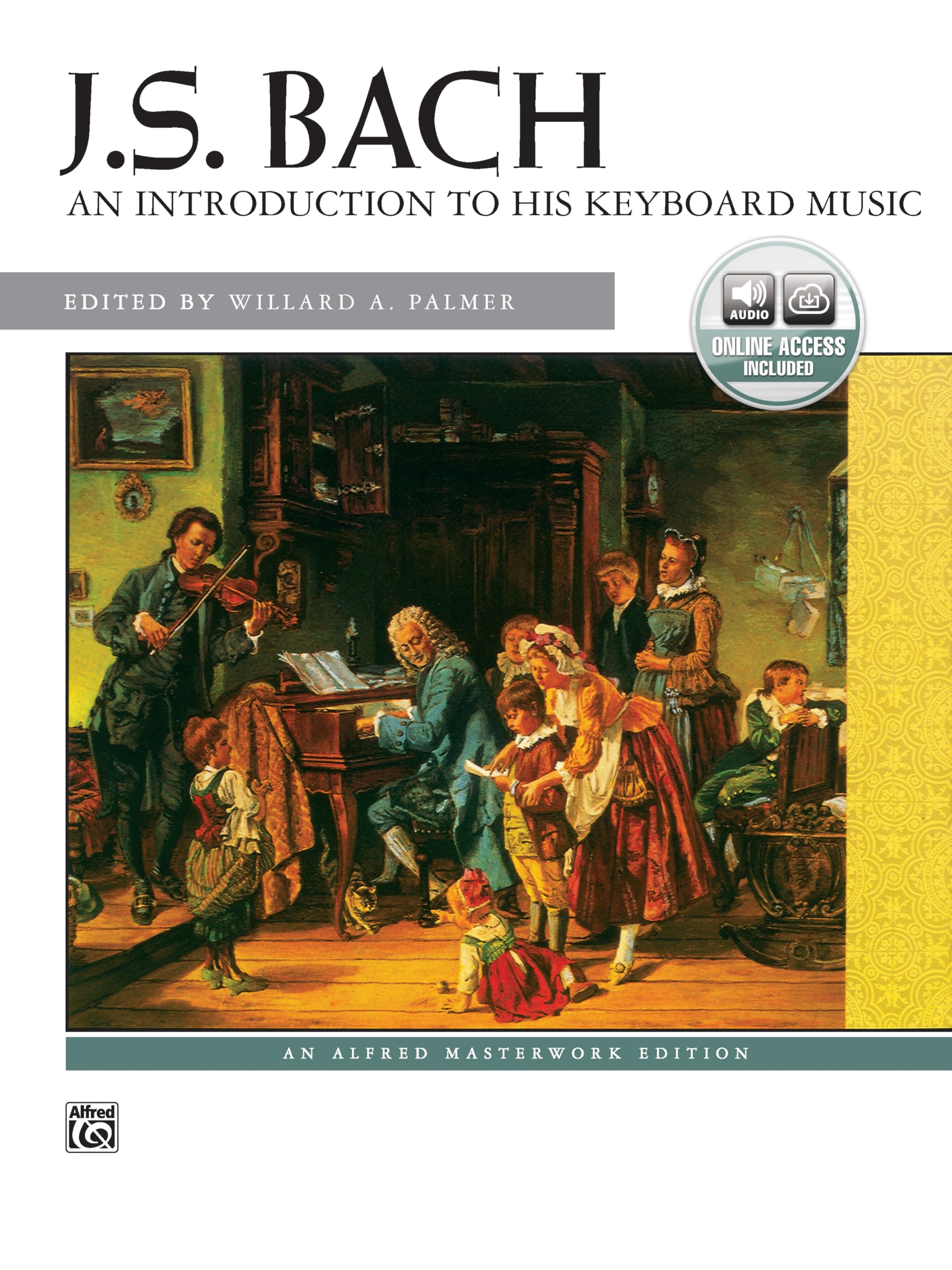 Bach  An Introduction to His Keyboard Music: Book & Online Audio (Alfred Masterwork Audio Edition),New
