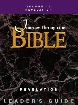 Journey Through the Bible Volume 16  Revelation Leader's Guide,Used
