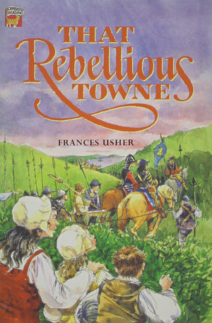 That Rebellious Towne (Cambridge Reading),Used