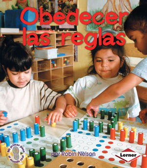 Obedecer Las Reglas (Following Rules) (Mi Primer Paso Al Mundo Real  Civismo (First Step Nonfiction  Citizenship)) (Spanish Ed,New