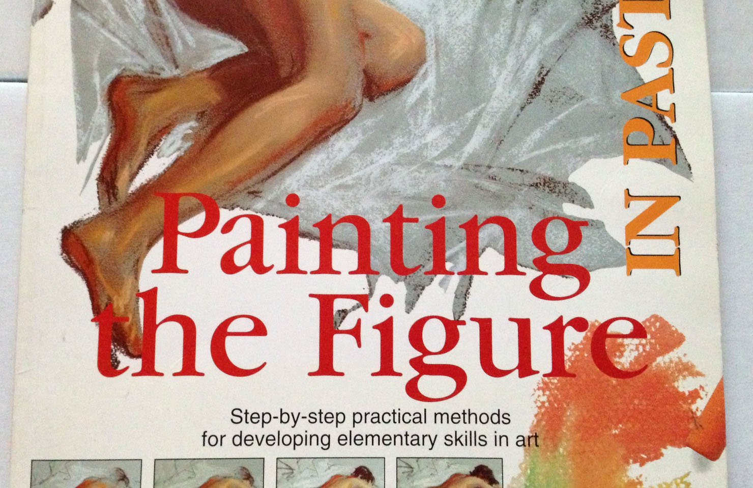 Painting the Figure in Pastels (Easy Painting and Drawing),Used