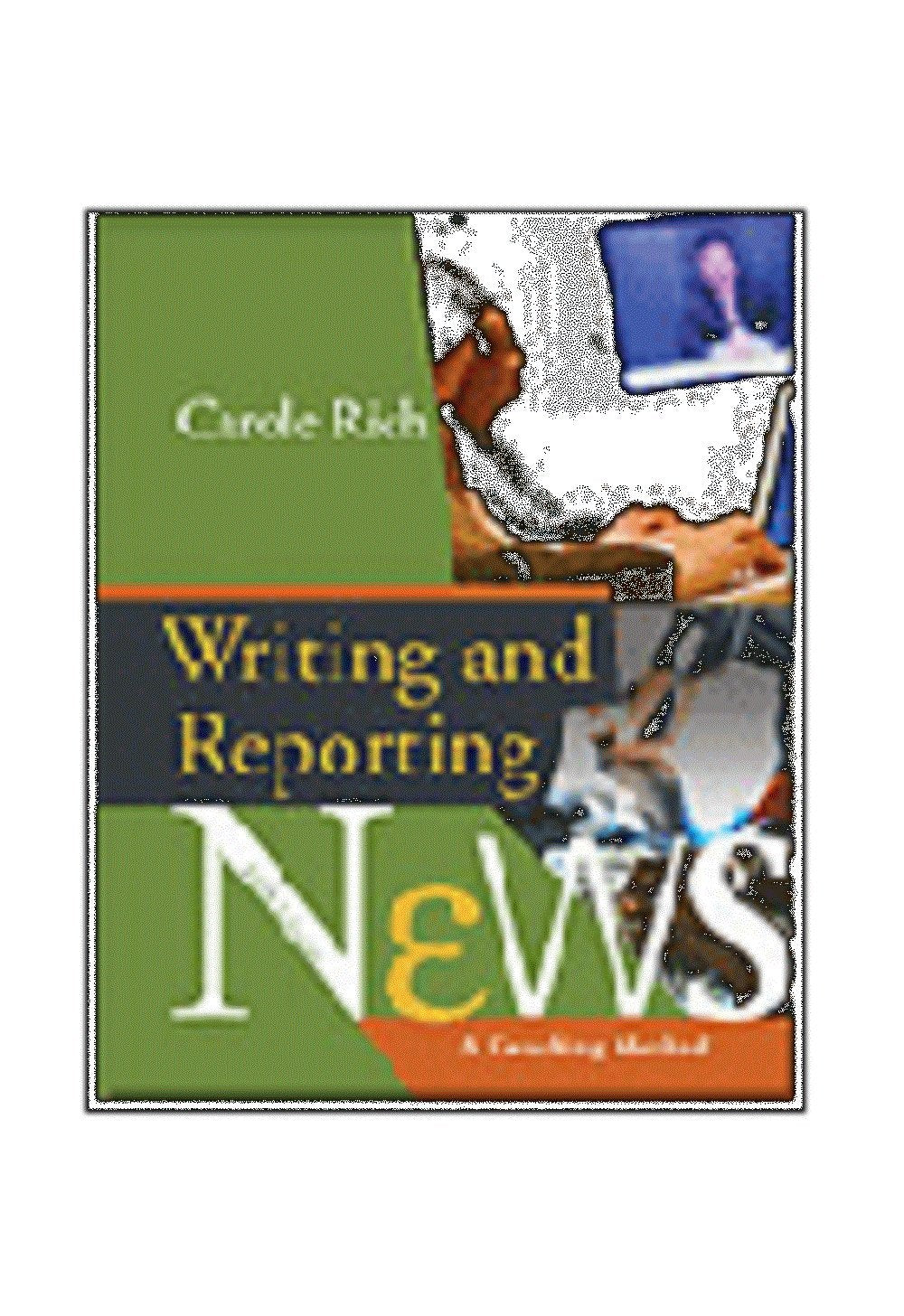 Writing and Reporting News: A Coaching Method 5th Edition Student Workbook,Used