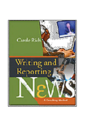 Writing and Reporting News: A Coaching Method 5th Edition Student Workbook,Used