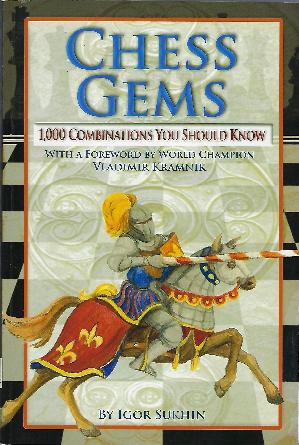 Chess Gems: 1,000 Combinations You Should Know,New