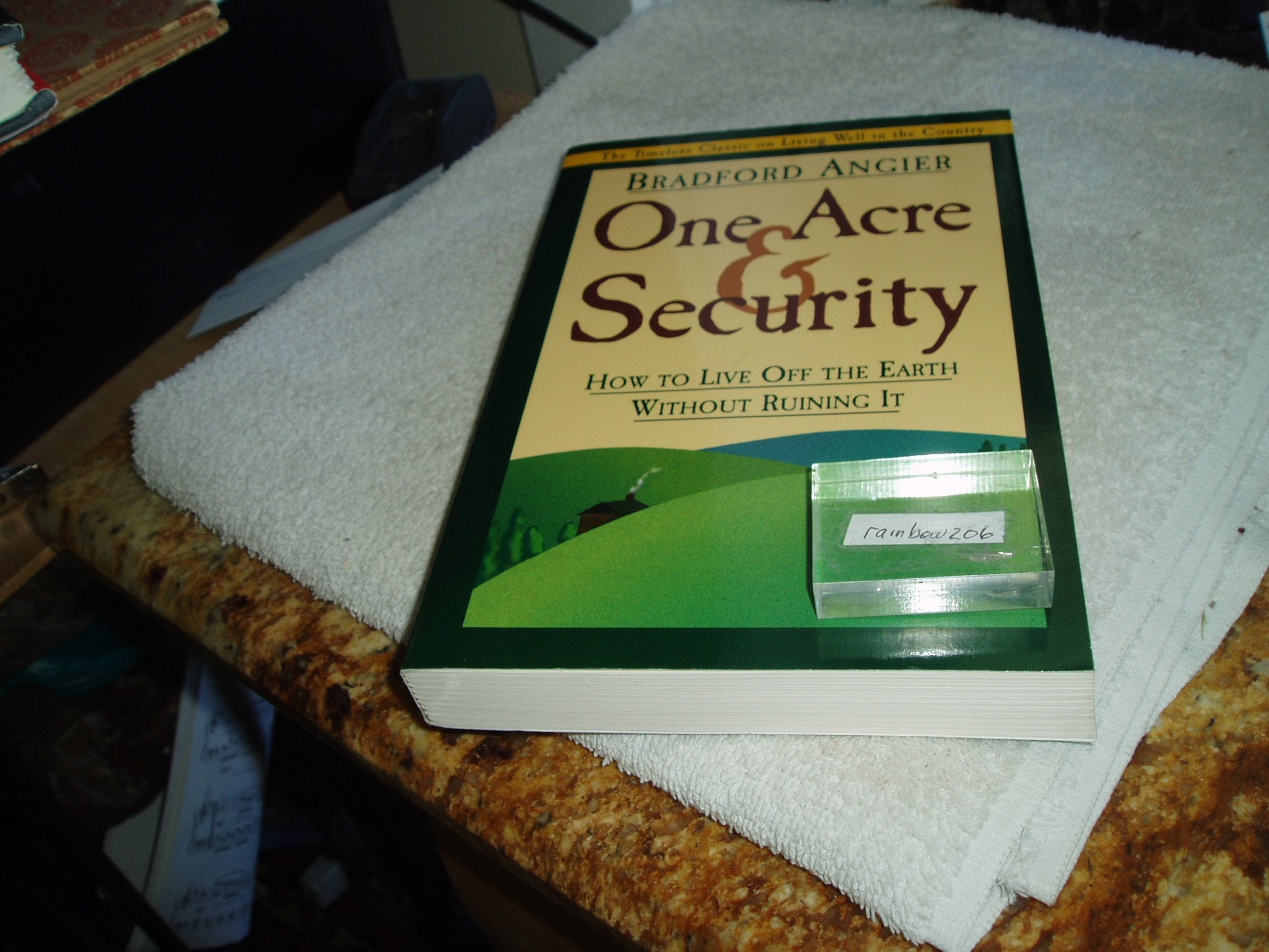 One Acre and Security: How to Live Off the Earth Without Ruining It,Used