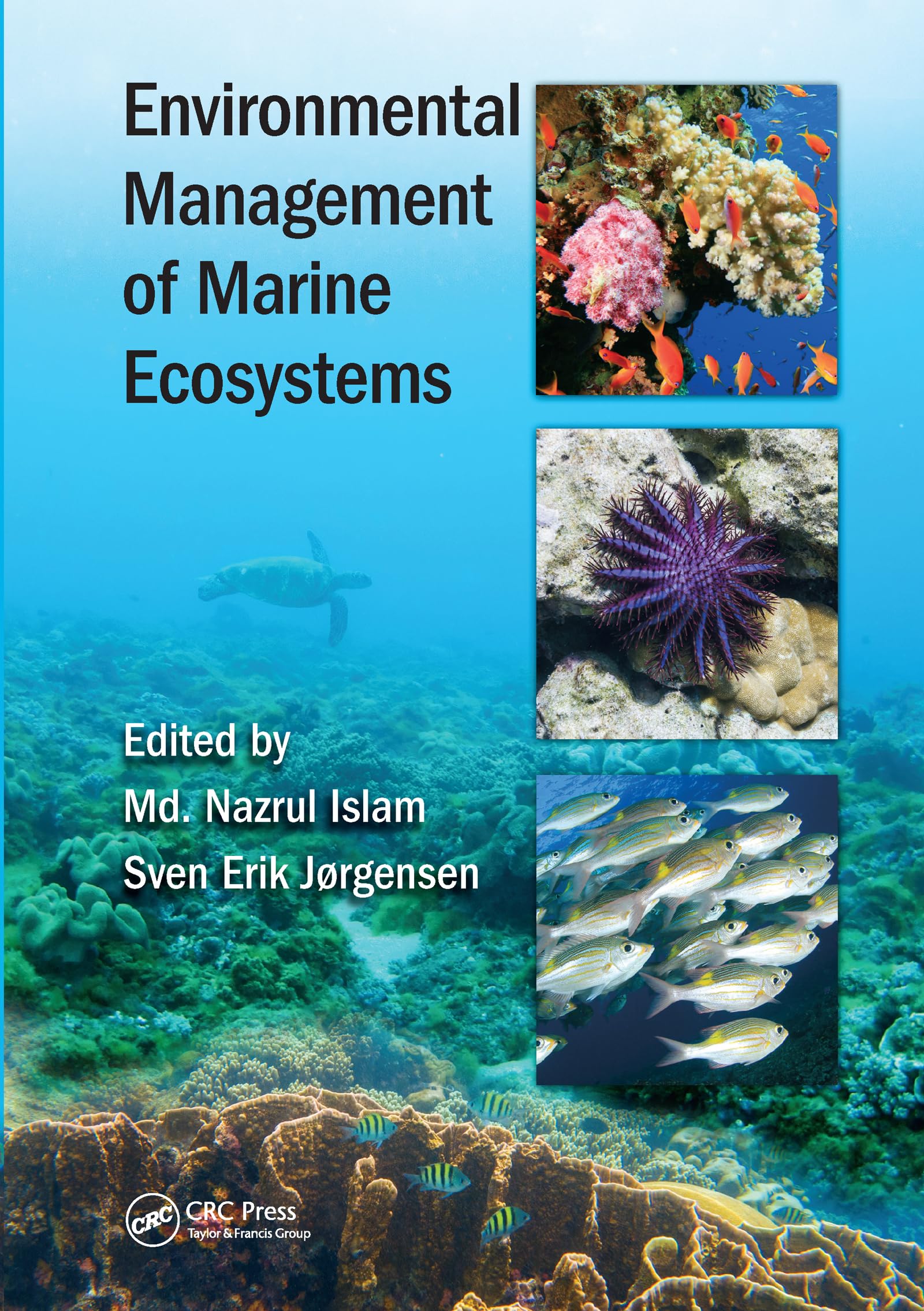 Environmental Management of Marine Ecosystems (Applied Ecology and Environmental Management),Used