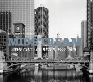 Midstream: The Chicago River 19992010,Used