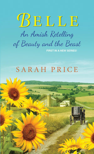 Belle: An Amish Retelling of Beauty and the Beast (An Amish Fairytale),Used