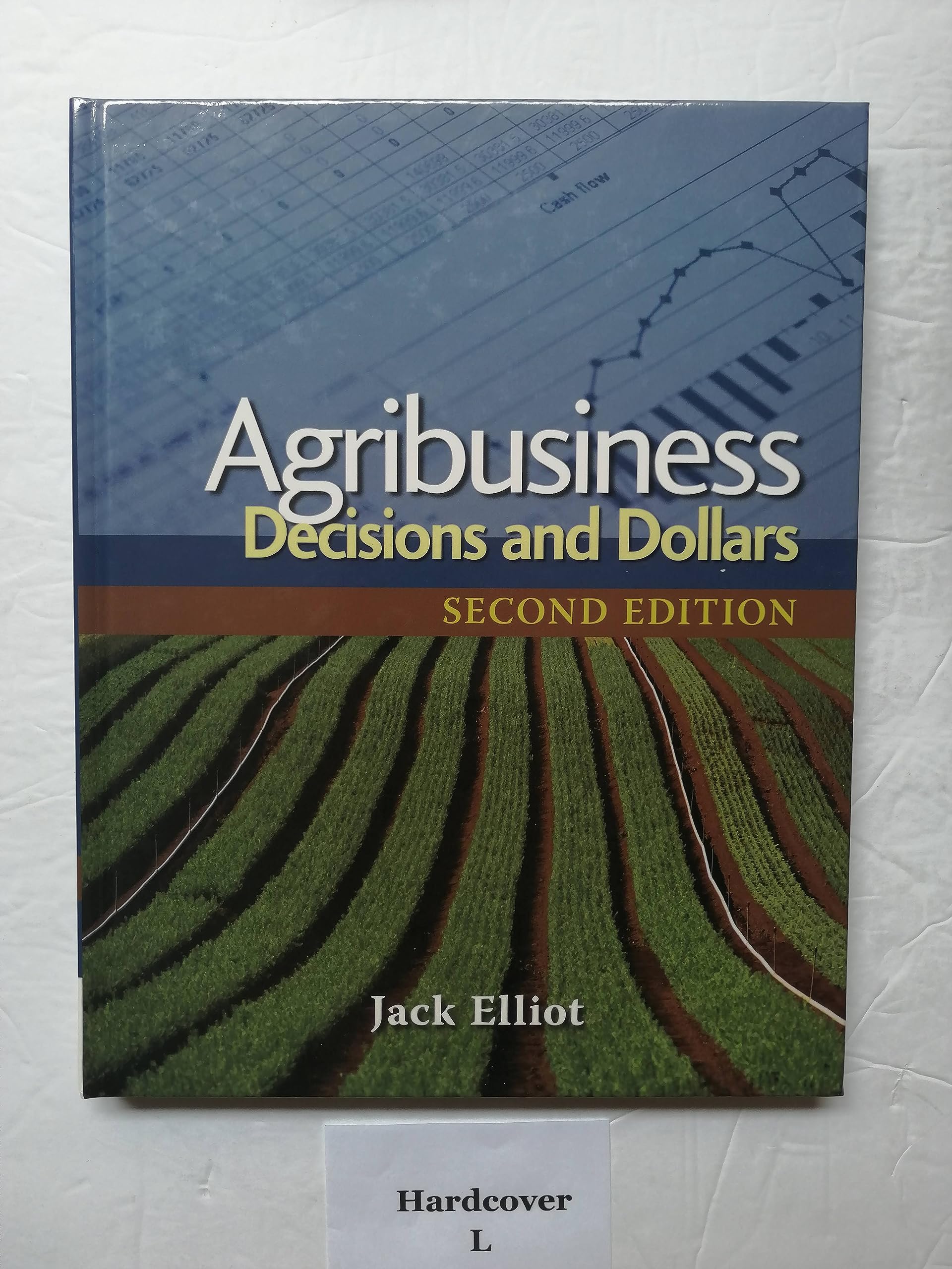 Agribusiness: Decisions and Dollars,Used