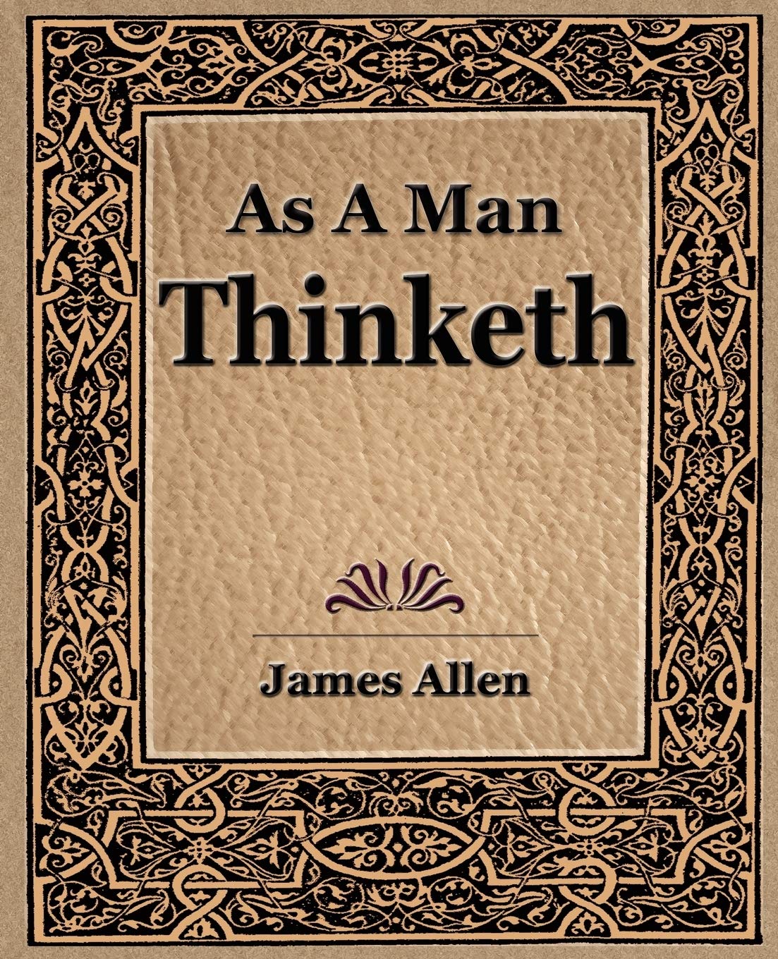 As a Man Thinketh (1908),Used