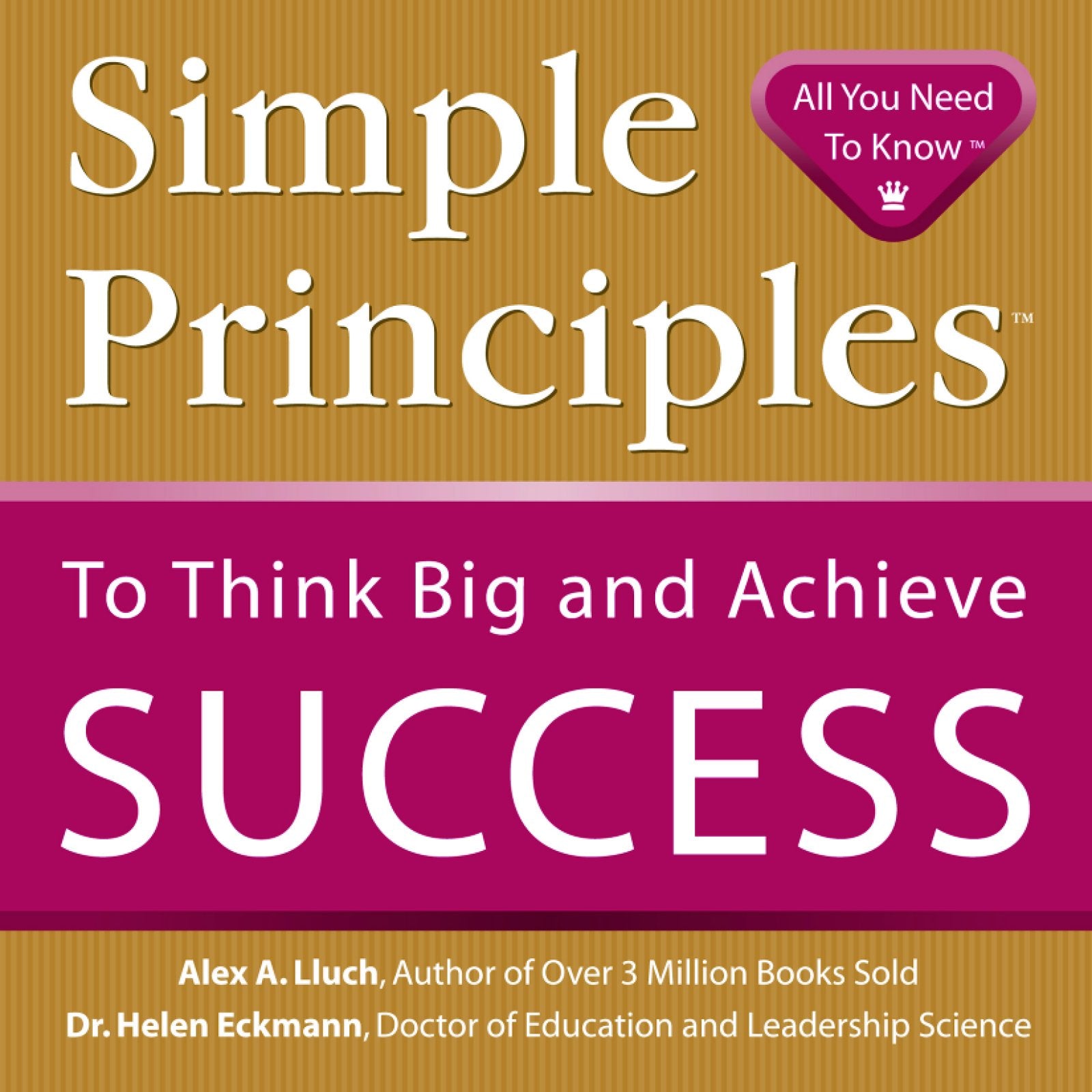 Simple Principles to Think Big and Achieve Success,Used