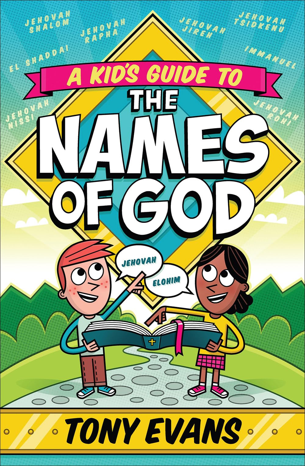 A Kid'S Guide To The Names Of God (The Names Of God Series)