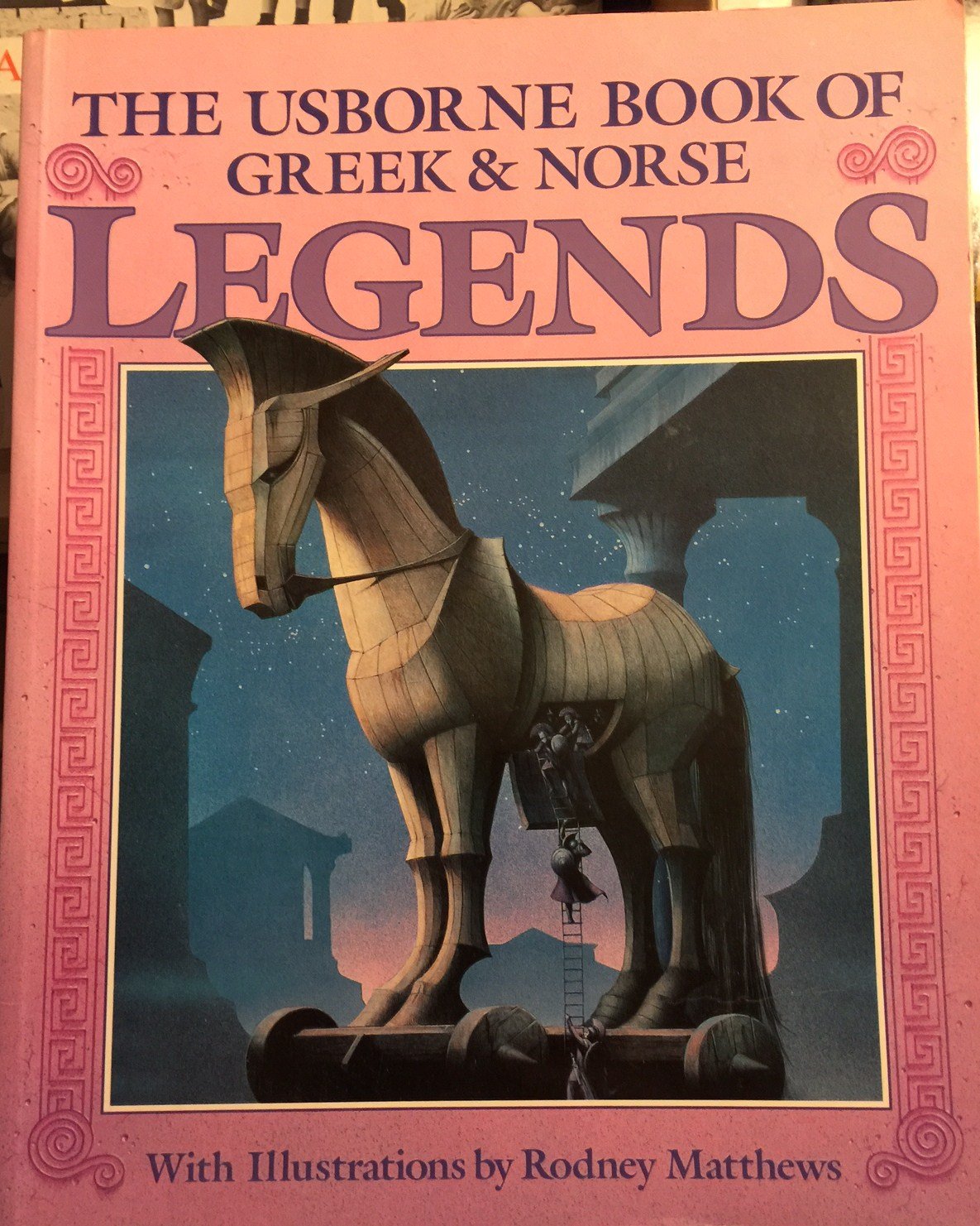 The Usborne Book of Greek and Norse Legends,Used