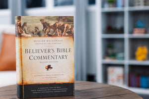 Believer's Bible Commentary: Second Edition,New