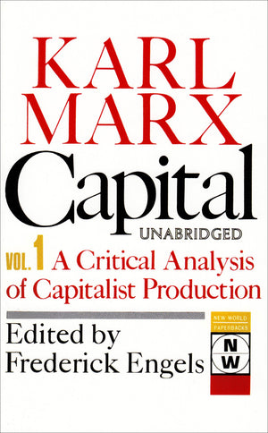 Capital: A Critical Analysis of Capitalist Production: The Process of Capitalist Production (New World Paperbacks),Used