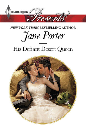 His Defiant Desert Queen (The Disgraced Copelands, 2),Used