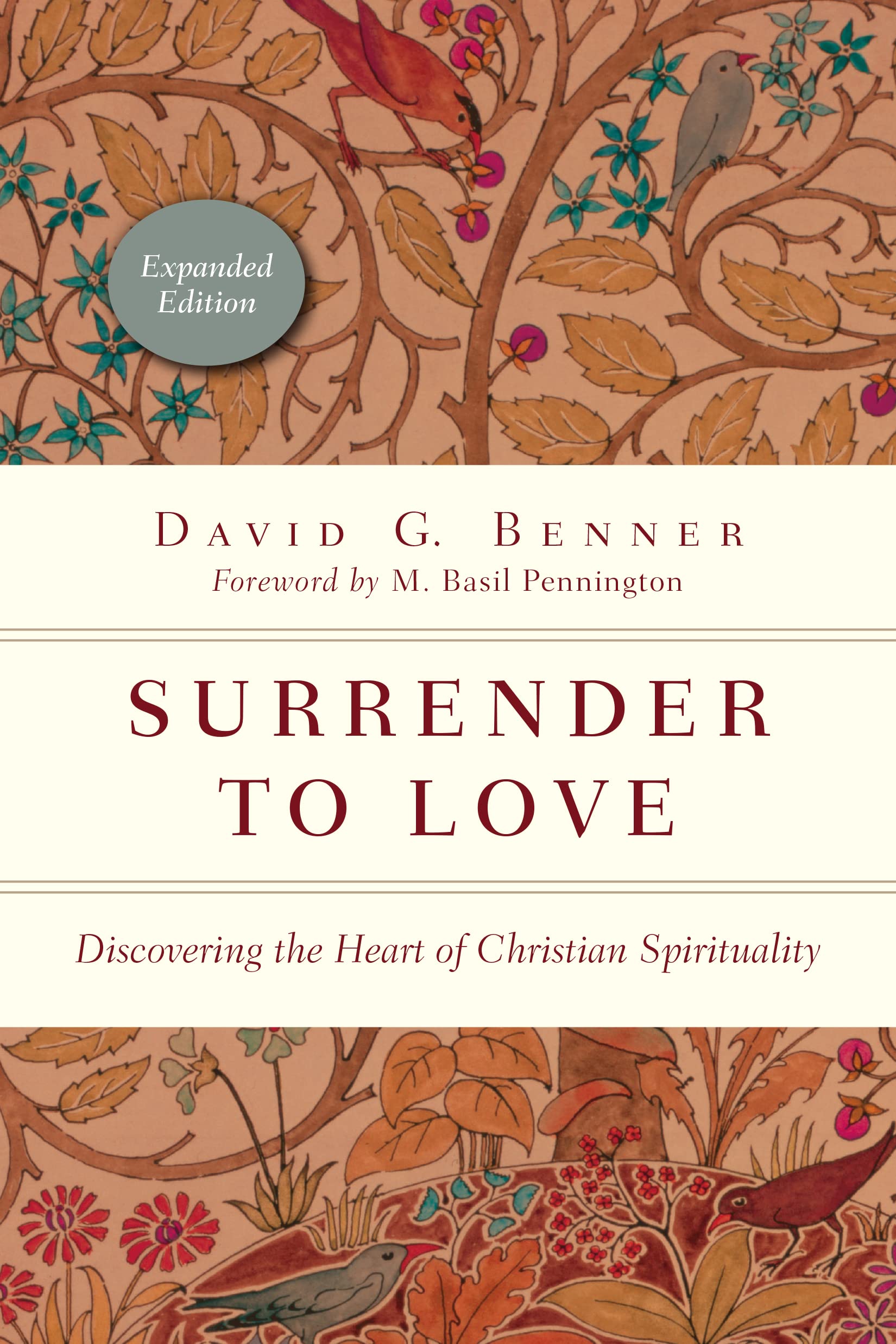 Surrender to Love: Discovering the Heart of Christian Spirituality (The Spiritual Journey),Used