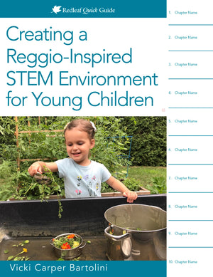 Creating a ReggioInspired STEM Environment for Young Children (Redleaf Quick Guide),Used