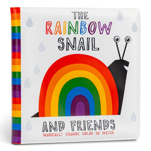The Rainbow Snail & Friends: Magically Change Color in Water  A Waterproof Bath Book,New