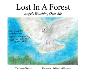Lost In A Forest: Angels Watching Over Me,Used