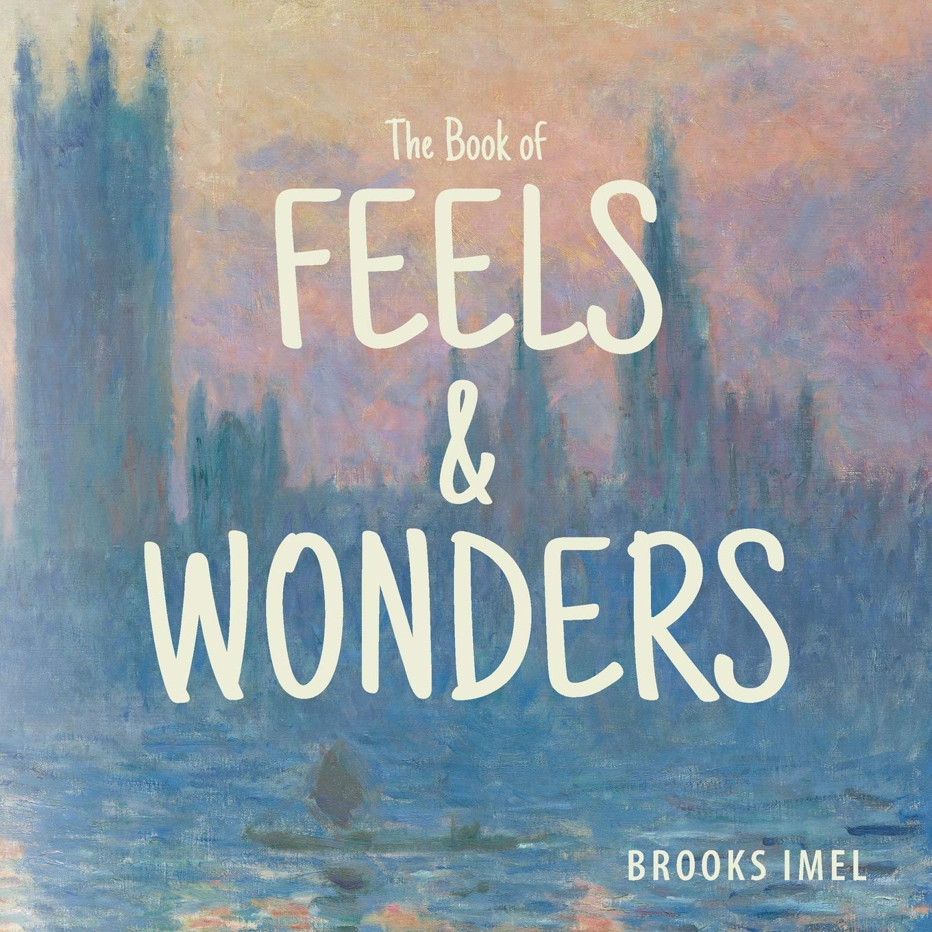 The Book of Feels & Wonders,Used