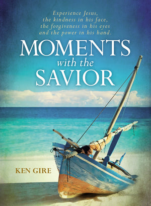 Moments with the Savior: Experience Jesus, the kindness in his face, the forgiveness in his eyes, and the power in his hand.,Used