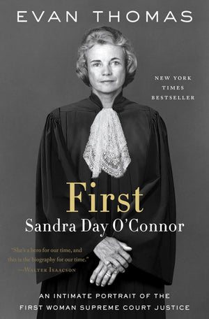 First: Sandra Day O'Connor-used