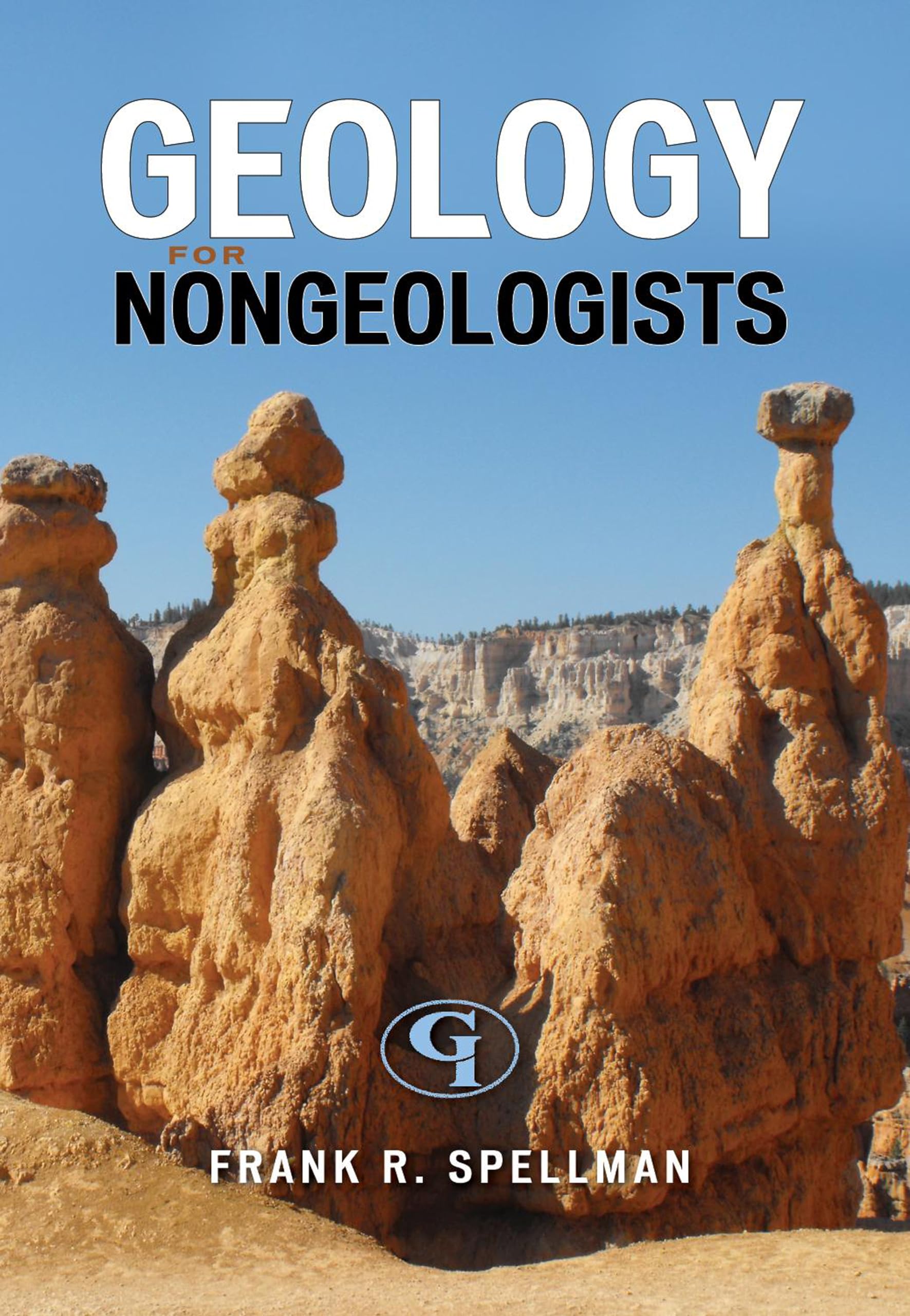 Geology For Nongeologists (Science For Nonscientists, 6) (Volume 6),Used