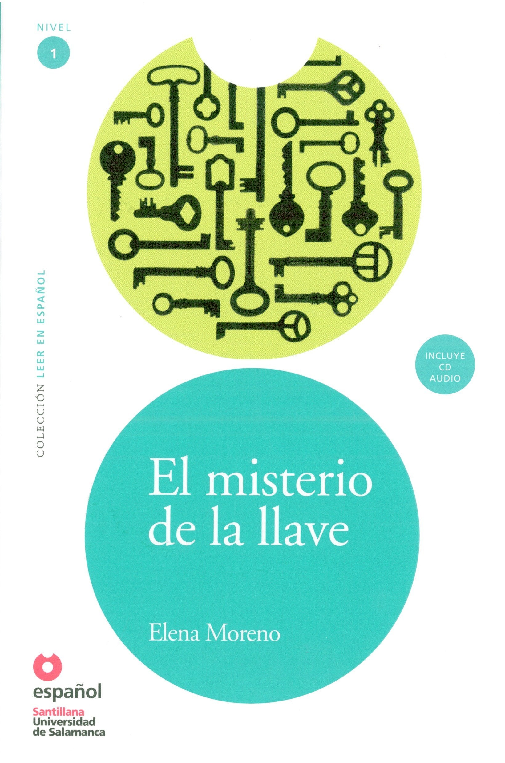 LEER EN ESPAOL NIVEL 1 MISTERIO DE LA LLAVE ELENA MORENO + CD (Leer en Espanol: Level 1) (Spanish Edition),New