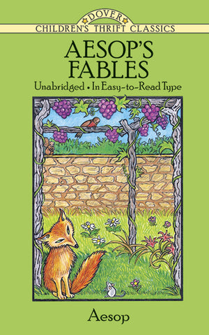 Aesop'S Fables (Dover Children'S Thrift Classics)-used