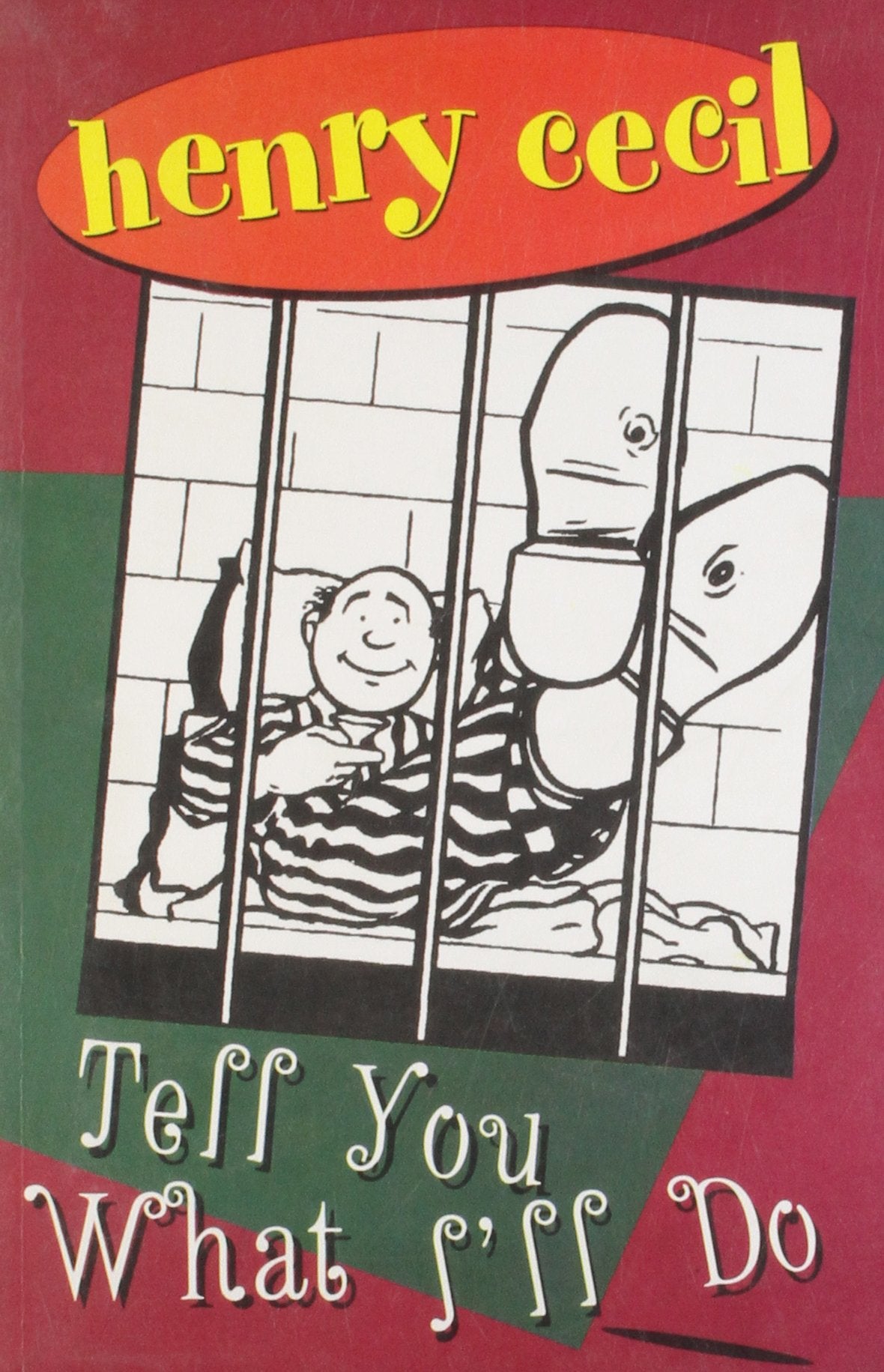 Tell You What ILl Do