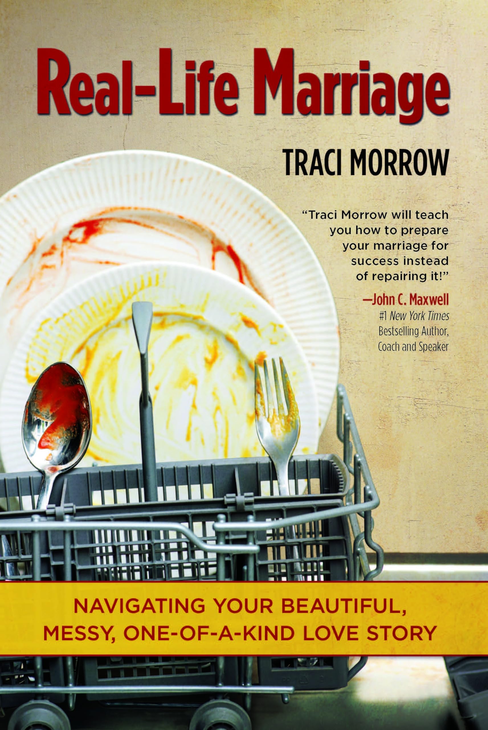 Reallife Marriage: Navigating Your Beautiful, Messy, Oneofakind Love Story,Used