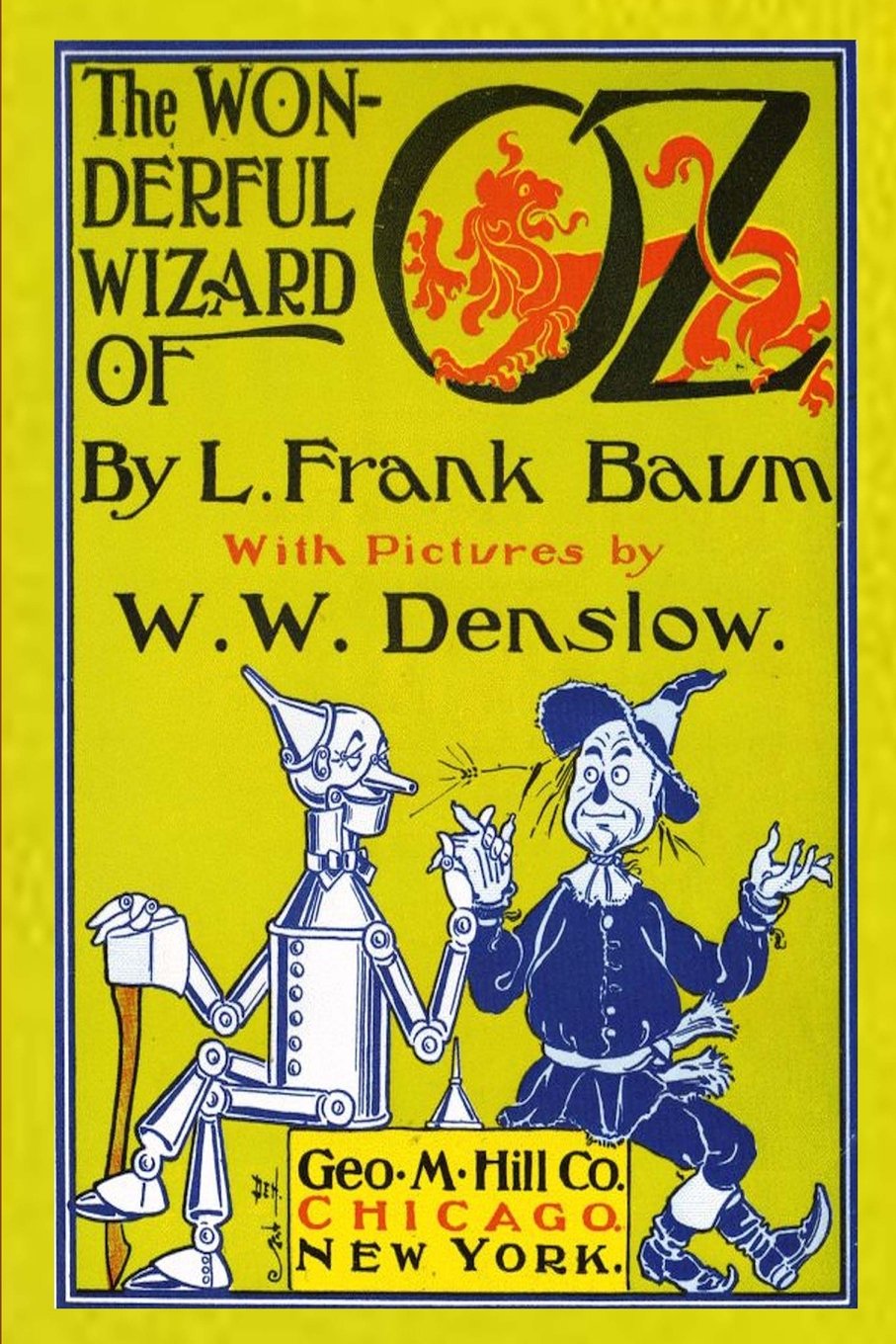 The Wonderful Wizard of Oz with Pictures by W. W. Denslow (Oz books),Used