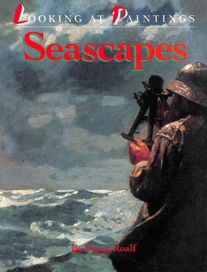Looking at Paintings SEASCAPES: Seascapes: Looking at Paintings,Used