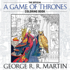 The Official A Game of Thrones Coloring Book (A Song of Ice and Fire),New